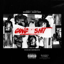 Album cover of Gang Shit