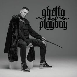 Album cover of Ghetto Playboy