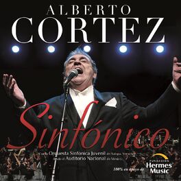 Album cover of Alberto Cortez Sinfónico (En Vivo Desde el Auditorio Nacional)