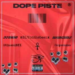 Album cover of DOPE PISTE (feat. WIDGUNZ & SLYonthebeat)