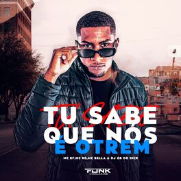 Album cover of Tu Sabe Que Nós É o Trem
