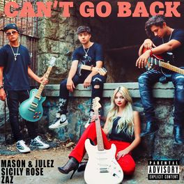 Album cover of Can't Go Back (feat. Mason & Julez & ZAZ)