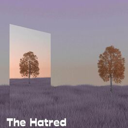 Album cover of The Hatred