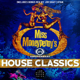 Album cover of Miss Moneypenny's 25th Anniversary - House Classics