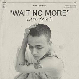 Album cover of Wait No More (Acoustic)