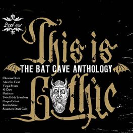 Album cover of This is Gothic - the Bat Cave Anthology