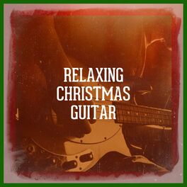 Album cover of Relaxing Christmas Guitar