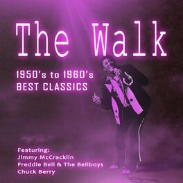 Album cover of The Walk (1950'S to 1960's Best Classics)