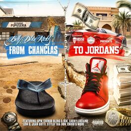 Album cover of From Chanclas to Jordans