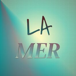 Album cover of La Mer