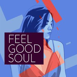 Album cover of Feel Good Soul