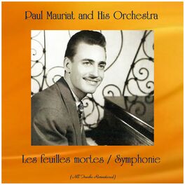 Album cover of Les feuilles mortes / Symphonie (All Tracks Remastered)