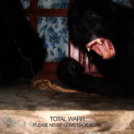 Album cover of Please Never Come Back Again