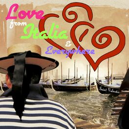 Album cover of Love from Italia & Everywhere (Saint-Valentin)