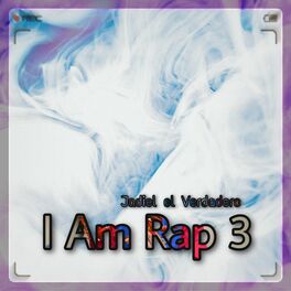 Album cover of I Am Rap, Vol. 3