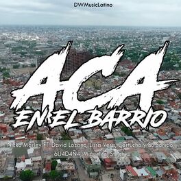 Album cover of ACA EN EL BARRIO