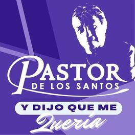 Album cover of Y Dijo Que Me Quería