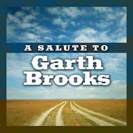 Album cover of A Salute To Garth Brooks