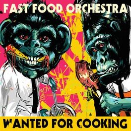 Album cover of Wanted for Cooking