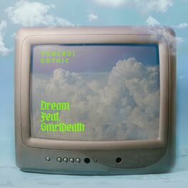 Album cover of Dream (feat. Smrtdeath)