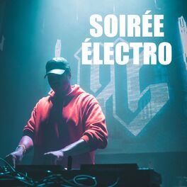 Album cover of Soirée électro