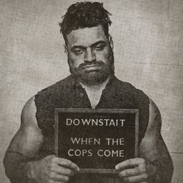 Album cover of When the Cops Come