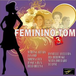 Album cover of Feminino Tom, Vol. 3