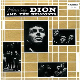 Album cover of Presenting Dion And The Belmonts