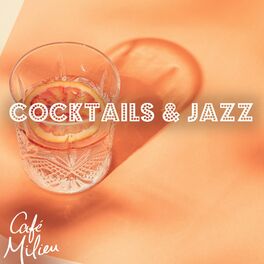 Album cover of Cocktails & Jazz