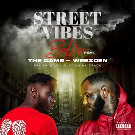 Album cover of Street Vibes (feat. The Game & Weezden)