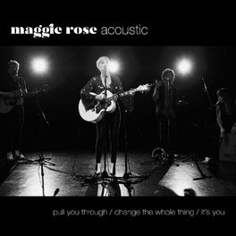 Album cover of Maggie Rose (Acoustic)