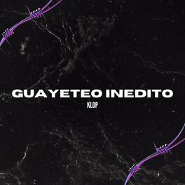 Album cover of Guayeteo Inedito