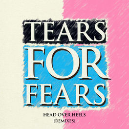 Album cover of Head Over Heels (Remixes)