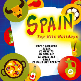 Album cover of Spain. Spanish Summer Party. Top Hits Holidays .