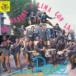 Album cover of De La Habana a Lima con La Orquesta Revé