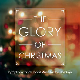 Album cover of The Glory of Christmas