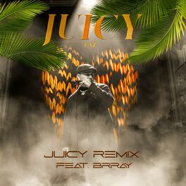 Album cover of Juicy (Remix)