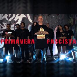 Album cover of Primavera Fascista
