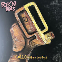 Album cover of Gallon (Hey Bad No)