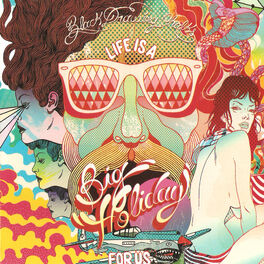 Album cover of Life Is A Big Holiday For Us