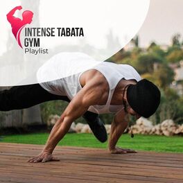 Album cover of Intense Tabata Gym Playlist
