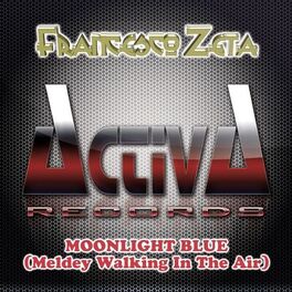Album cover of Moonlight Blue (Medley Walking In the Air)