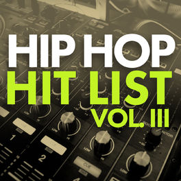 Album cover of Hip Hop Hit List (Vol. 3)