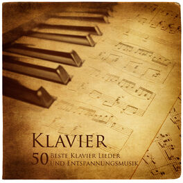 Album cover of Klavier - 50 Beste Klavier Lieder und Entspannungsmusik