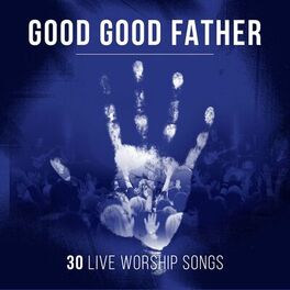 Album cover of Good Good Father
