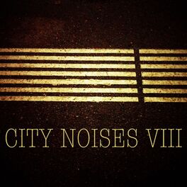 Album cover of City Noises VIII