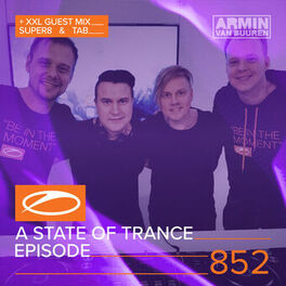 Album cover of A State Of Trance Episode 852 (+ XXL Guest Mix: Super8 & Tab)
