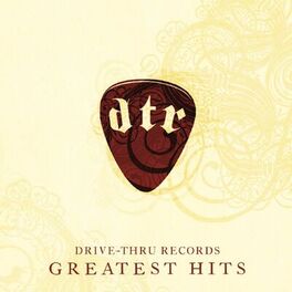 Album cover of Drive Thru Records Greatest Hits (Deluxe Edition)