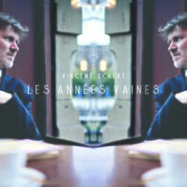 Album cover of Les années vaines