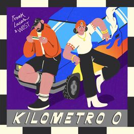 Album cover of Kilómetro 0